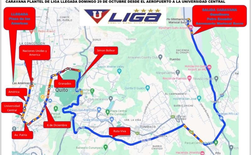 La hora de llegada de Liga de Quito y recorridode la caravana del