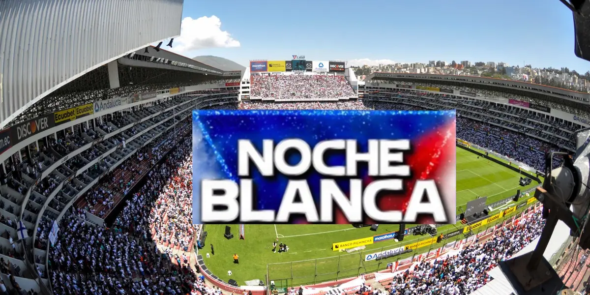 Noche Blanca de LDU